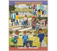 Ultimate Guide for Being a good citizens for kids