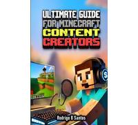 ULTIMATE GUIDE FOR MINECRAFT Content Creators