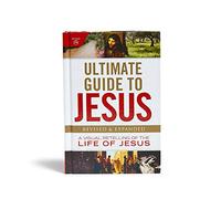 Ultimate Guide to Jesus: A Visual Retelling of the Life of Jesus