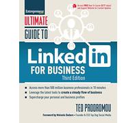 Ultimate Guide to LinkedIn for Business: Access more than 500 million people in 10 minutes (Ultimate Series)