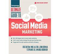 Ultimate Guide to Social Media Marketing