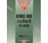 Ultimate Guide to the VI and X Text Editors