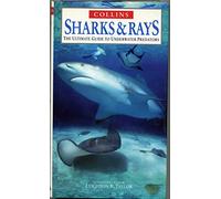 Ultimate Guides - Sharks and Rays: The Ultimate Guide to Underwater Predators (Nature Company Guides)