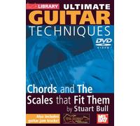 Ultimate Guitar Techniques: Chords And The Scales That Fit Them [DVD]
