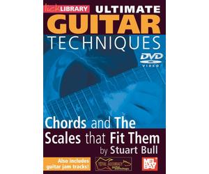Ultimate Guitar Techniques: Chords And The Scales That Fit Them [DVD]