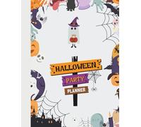 Ultimate Halloween Party Planner - Checklists, Guest Lists & More!