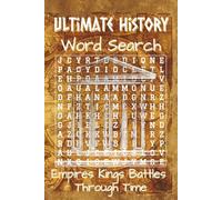 Ultimate History Word Search Book: Word Searches with Easy to Read Print about World History, Ancient Civilizations, Famous Battles and More | 6x9 ... Lovers, Vacations and Relaxing Moments.
