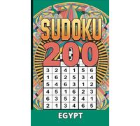 Ultimate Interactive Sudoku Puzzle Book with Fun Facts About Egypt: 200 Easy to Expert Puzzles and 200 Fascinating Egyptian Facts