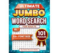 Ultimate Jumbo Word Search for Adults: 101 Large Print Puzzles to Relax, Sharpen Memory & Have Fun Big Easy-to-Read Brain Games for Seniors & Puzzle ... Brain Games - Large Print Word Search Series)
