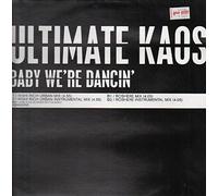 Ultimate Kaos - Baby We're Dancing