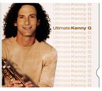 Kenny G - Ultimate Kenny G