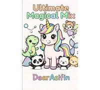 Ultimate Magical Mix Coloring Book For Children Age 4 to 8 Years