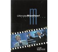 Ultimate Manilow! Barry Manilow Live From The Kodak Theatre