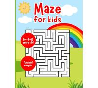 Ultimate Maze Activity Book for Kids Ages 4-8: Fun and Educational Mazes with Animals, Space, Vehicles, Food, Ocean & More