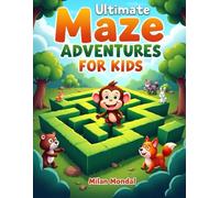 Ultimate Maze Adventures for Kids