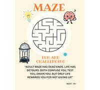 Ultimate Maze Challenge: A Brain- boosting puzzle book ages 15+/ difficult, Extreme, Logic & Problem Solving Skills.