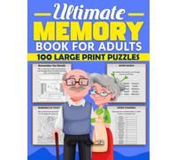 Ultimate Memory Book For Adults: 100 Themed Large Print Activities for Seniors with Mild to Moderate Dementia, Memory Loss, Post-Stroke Deficits, and Nursing Home Boredom | Volume 1