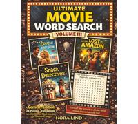 Ultimate Movie Word Search - Volume III: Comedy Edition | 25 Puzzles, 450 Words | Fun Film-Themed Word Searches for Adults and Teens (The Ultimate Movie Word Search Collection)