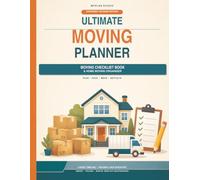 Ultimate Moving Planner: Moving Checklist Book & Home Moving Organizer