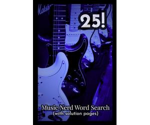 Ultimate Music Nerd Word Search Puzzlebook: MEDIUM DIFFICULTY 25 Music, Audio, and Dance Word Search Puzzles for Adults and Teens; Brain Games for ... Dances, and More. Complete Answer Key!
