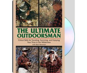 ULTIMATE OUTDOORSMAN - Crtiical Skills for Traveling, Surviving and Enjoying Your Time in the Wilderness