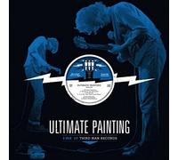 Ultimate Painting - Live At Third Man Records [VINYL]