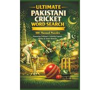 ULTIMATE PAKISTANI CRICKET WORD SEARCH 100 Themed Puzzles: Honouring Pakistan’s Cricketing Legends, History & Iconic Moments (Rohim's Pakistani Puzzlers)