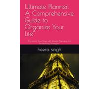 Ultimate Planner: A Comprehensive Guide to Organize Your Life": "Transform Your Days with Efficient Planning and Productivity Strategies"