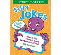 Ultimate Pocket Fun: Silly Jokes: Over 1,000 Hilarious Jokes