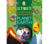 Ultimate Questions & Answers: Planet Earth