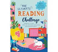 The Ultimate Reading Challenge: 25 Fun Challenges * 25 Bookish Surprises