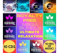 Ultimate Relaxation Music Mega Bundle Vol 1 - 10CD - Lounge PPL PRS Licence Free ROYALTY FREE MUSIC