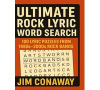 Ultimate Rock Lyric Word Search: 100 Lyric Puzzles from 1980s-2000s Rock Bands
