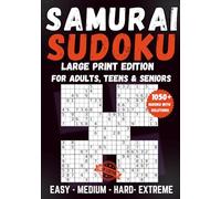 Ultimate Samurai Sudoku: 210 Samurai Puzzles with 1,050+ Sudoku Grids, Bonus Variants, and Solutions for Adults, Teens, and Seniors (Samurai Sudoku Collection)