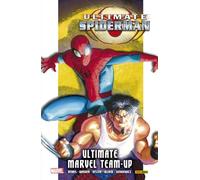 Ultimate Spiderman 3. Ultimate Marvel Team-Up (MARVEL INTEGRAL)