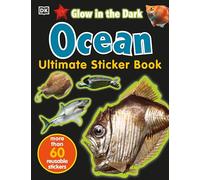 Ultimate Sticker Book: Glow in the Dark: Ocean Creatures: Create Your Own Picture Book
