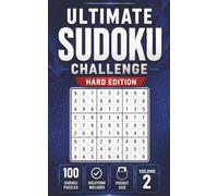Ultimate Sudoku Challenge: Hard Edition | 100 Sudoku Puzzles for Adults with Solutions
