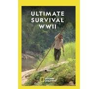 Ultimate Survival: WWII