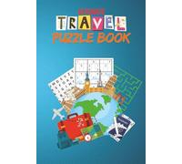 Ultimate TRAVEL Puzzle Book: Word Search, Sudoku, and Maze Puzzles for Adults and Kids on the Go | Travel-Sized Brain Games | Your Travel Puzzle Companion