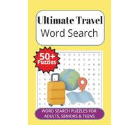Ultimate Travel Word Search Book: Word Searches with easy-to-read print about ultimate travel, international travel, and more | 6x9 inches | 110 pages ... . Gift for vacations, holidays and free time.