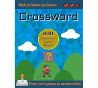 Ultimate Video Game Trivia: 600 Questions About Retro Classics and Modern Hits - Test Your Gaming Knowledge on PlayStation, Nintendo, Xbox, PC, and More!