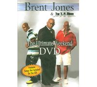 Brent Jones & The T.P Mobb - Ultimate Weekend [DVD] [2007] [Region 1] [US Import] [NTSC]