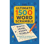 Ultimate Word Scramble Challenge: 2000 Puzzles to Entertain, Educate, and Energize (Word Search Mania)