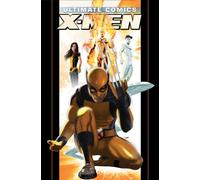 Ultimate X-Men Omnibus Vol. 4