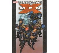 Ultimate X-Men: Ultimate Collection Book 1 TPB: The Ultimate Collection Tpb