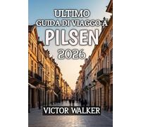 Ultimo Guida Di Viaggo A Pilsen 2026: Sottotitolo: Scopri il gioiello nascosto della Repubblica Ceca fatto di birra, cultura e fascino senza tempo