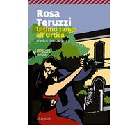 Ultimo tango all'Ortica. I delitti del casello