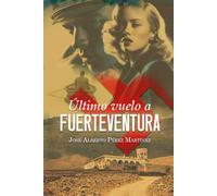 Último Vuelo a Fuerteventura