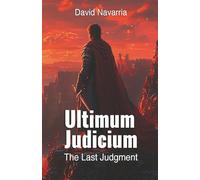 Ultimum Judicium the Last Judgment