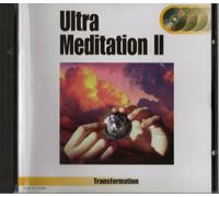 Ultra Meditation II : Transformation